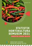 Seasonal Horticulture Statistics for Konawe Selatan Regency 2021