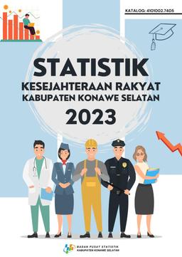 Welfare Statistics Of Konawe Selatan Regency 2023