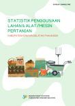 Statistic of Land Use and  Agricultural Tools/Machines of Konawe Selatan Regency 2020