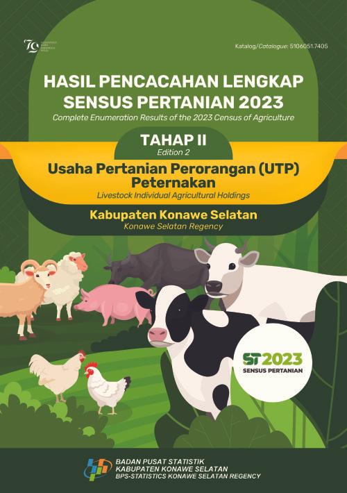 Hasil Pencacahan Lengkap Sensus Pertanian 2023 - Tahap II:  Usaha Pertanian Perorangan (UTP) Peternakan Kabupaten Konawe Selatan