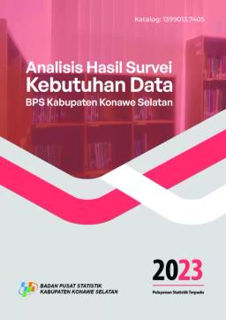 Analysis Of Data Needs Survey For BPS-Statistics Of Konawe Selatan Regency 2023